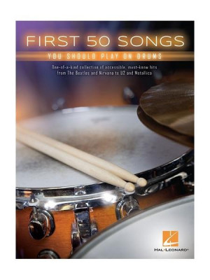 HL00175795 FIRST 50 SONGS YOU SHOULD PLAY ON DRUMS BOOK