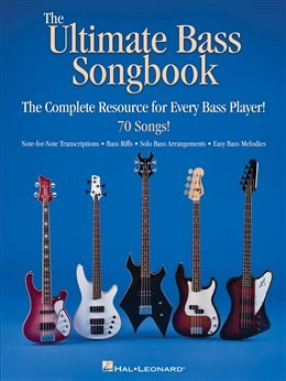 HL00701946 ULTIMATE BASS SONGBOOK COMPLET RESOURCE EVERY BASS PLAYER...